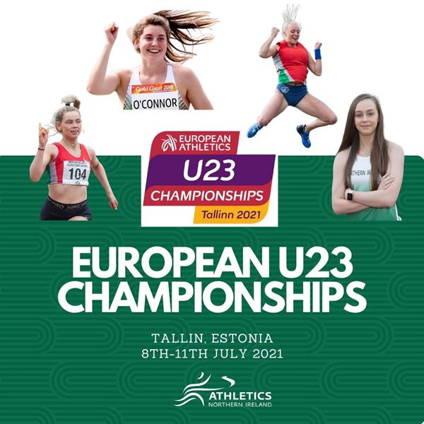 5 NI & Ulster Athletes Selected for European U23 Championships